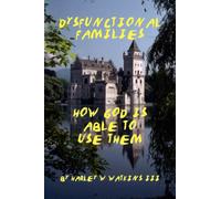 Dysfunctional Families