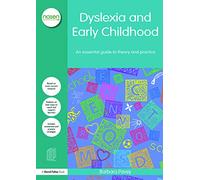 Dyslexia and Early Childhood (nasen spotlight) – An essential guide to theory and practice – Routledge