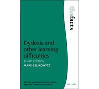 Dyslexia and other learning difficulties (Facts) (The Facts)