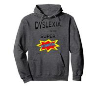 Dyslexia is my Super Power T-shirt for the proud dyslexic Pullover Hoodie