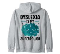 Dyslexia Is My Superpower Awareness Dyslexic Dyslexia Zip Hoodie