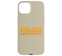 Dyslexia Is My Superpower Dyslexia Awareness Case for iPhone 15 Plus