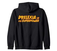 Dyslexia Is My Superpower Dyslexia Awareness Month Zip Hoodie