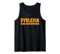 Dyslexia is My Superpower Dyslexia Awareness Tank Top