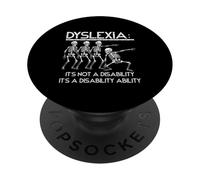 Dyslexia It's Not A Disability Dyslexia Awareness Skeleton PopSockets Adhesive PopGrip