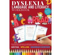 Dyslexia Language and Literacy WORKBOOK. Each activity is designed to reinforce learning, boost retention, and support dyslexic students in their ... 130 pages and more than 150 exercises