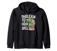 Dyslexia Should Be Easier To Spell Reading Struggle - Zip Hoodie