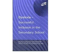 Dyslexia-Successful Inclusion in the Secondary School. David Fulton Publishers . 2001.