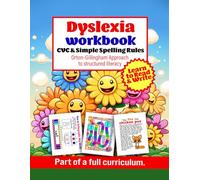 dyslexia workbook - CVC and Simple Spelling Rules: Orton-Gillingham approach to structured literacy (Dyslexia Workbooks)
