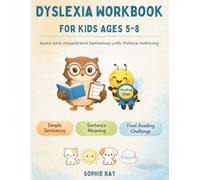 Dyslexia Workbook for Kids Ages 5-8: Read and Understand Sentences with Picture Matching, Visual Clues, and Confidence-Building Activities