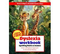 dyslexia workbook: Spelling and reading rules: Orton-Gillingham approach to structured literacy