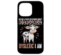 Dyslexic Cow Humorous Dyslexia Awareness Case for iPhone 14 Pro Max