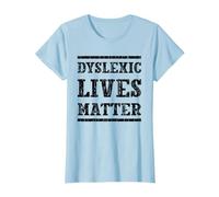 Dyslexic Lives Matter Funny Dyslexia Awareness Graphic T-Shirt