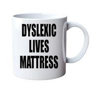 Dyslexic Lives Matter Funny Mug for Birthday Gift Present Secret Santa Christmas Mum Dad Son Daughter Father's Day Mother's Day Anniversary Wife Husband Girlfriend Boyfriend