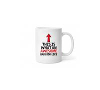 Dyzi Awesome Dad Mug This Is What An Awesome Dad Looks Like Ceramic Cup in White Dyzi White