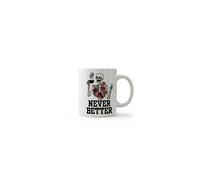 Dyzi Never Better Skeleton Funny Quote Ceramic Coffee Mug in White Dyzi White