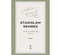 Dzieła zebrane Tom 2 Nagan Powieść
