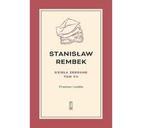 Dzieła zebrane Tom 7 Przemoc i szabla