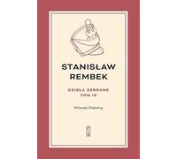 Dzieła zebrane Tom 9 Wianek Malwiny