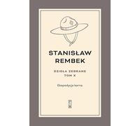 Dzieła zebrane Tom X Ekspedycja karna