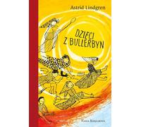 Dzieci z Bullerbyn (Książki Astrid Lindgren)