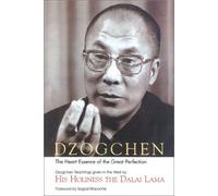 Dzogchen: The Heart Essence of the Great Perfection