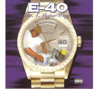 E-40 - IN A MAJOR WAY - CD - N3z