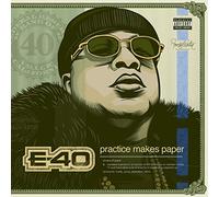 E-40 – Practice Makes Paper – CD (Explicit Lyrics) – US Import