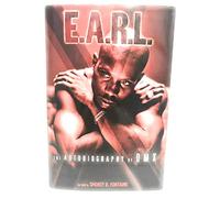 E.A.R.L: The Autobiography of Dmx