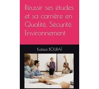 E-Book : Guide de conseils et d’outils pratiques pour les étudiants en Qualité, Sécurité et Environnement (QSE)