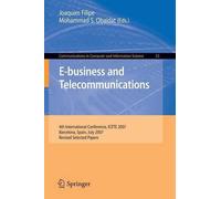 E-business and Telecommunications: 4th International Conference, ICETE 2007, Bar