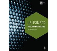 E-Business by Beynon-Davies, Paul ( AUTHOR ) Nov-23-2012 Paperback