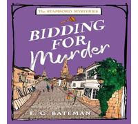 E. C. Bateman BIDDING FOR MURDE_STAMFORD3 PB Paperback Book E. C. Bateman Multicolor
