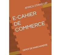 E-CAHIER DE COMMERCE: DEPOT DE MARCHANDISE