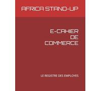 E-CAHIER DE COMMERCE: LE REGISTRE DES EMPLOYES