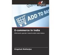 E-commerce in India: Riferimento speciale: Industria della moda indiana