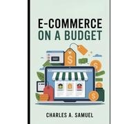 E-COMMERCE ON A BUDGET