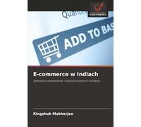 E-commerce w Indiach: Specjalne odniesienie: indyjski przemysł modowy