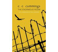 E. E. Cummings The Enormous Room (Warbler Classics) Paperback Book E. E. Cummings Multicolor