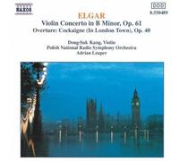 E. Elgar - Elgar - Orchestral Works / Violin Concerto in B Minor Op. 61 [CD]