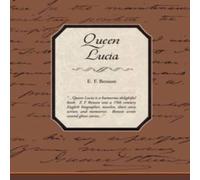 E. F. Benson Queen Lucia Paperback Book in White E. F. Benson White