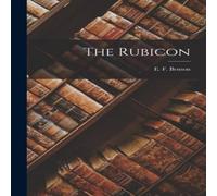 E. F. Benson The Rubicon Paperback Book in White E. F. Benson White