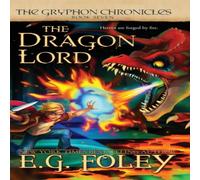 E G Foley The Dragon Lord Book E G Foley Multicolor