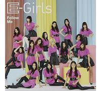 E-Girls - FOLLOW ME(+DVD)