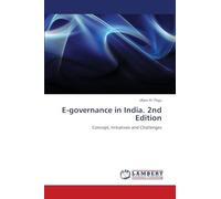 E-governance in India. 2nd Edition: Concept, Initiatives and Challenges