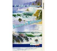 E. John Robinson: Seascapes In Watercolour - Part 1 [VHS]