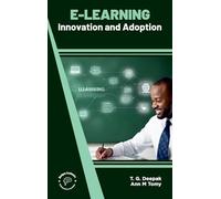E Learning Innovation and Adoption (Edition1)