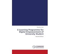 E-Learning Programme for Digital Empowerment of University Student: - Second Edition