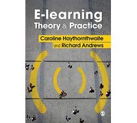 E-learning Theory and Practice