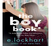 E. Lockhart Ruby Oliver 2: The Boy Book N/A E. Lockhart Multicolor